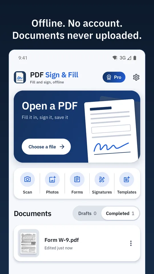 The home screen: Open a PDF, shortcuts for scan, photos, forms, signatures and templates, and a completed document. Caption: Offline. No account. Documents never uploaded.